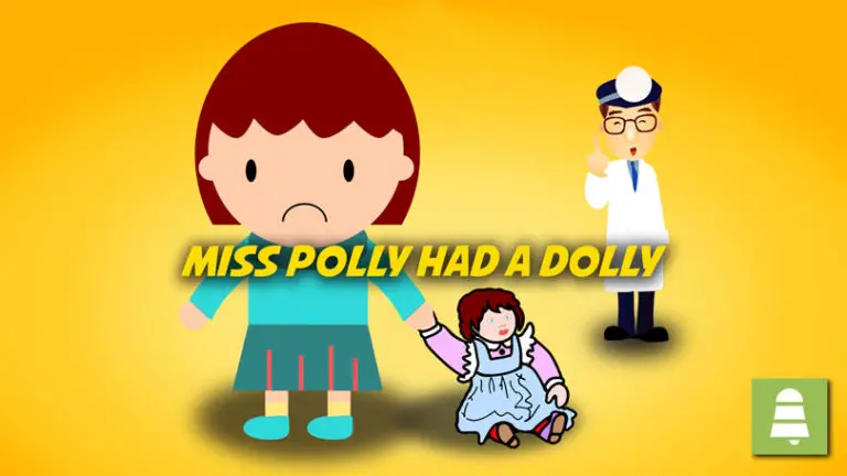 Miss Polly Had A Dolly | Free Nursery Rhymes