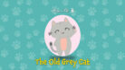 The Old Grey Cat