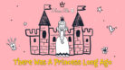 There was a princess long ago singing game