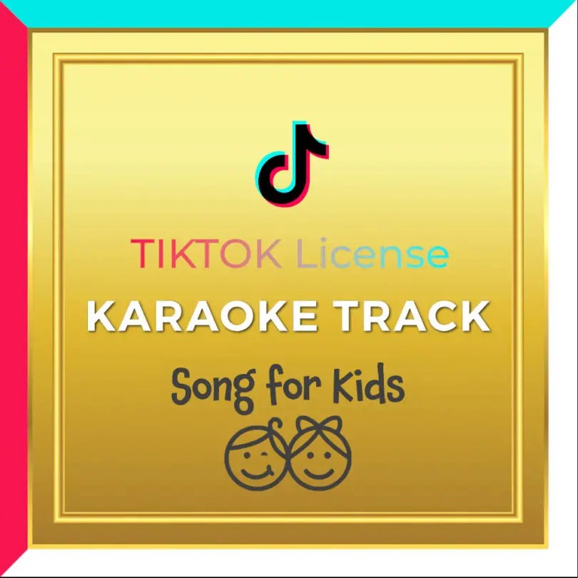 Kids Karaoke Song (Instrumental) TikTok License
