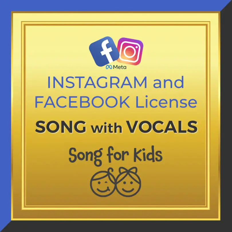 Kids Sing-Along Song with vocals Instagram and Facebook License