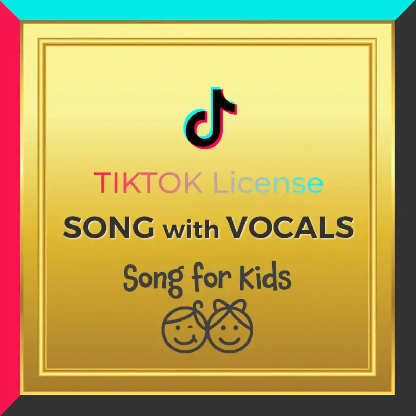 Kids Sing-Along Song with vocals TikTok License