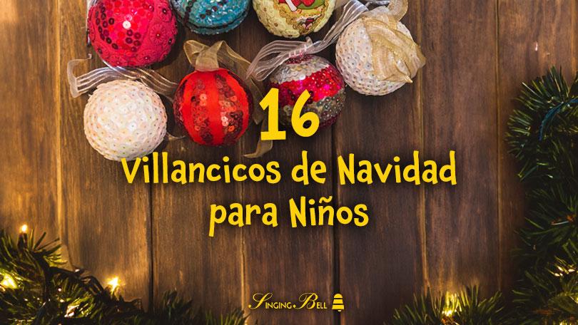 Villancicos de Navidad para Niños