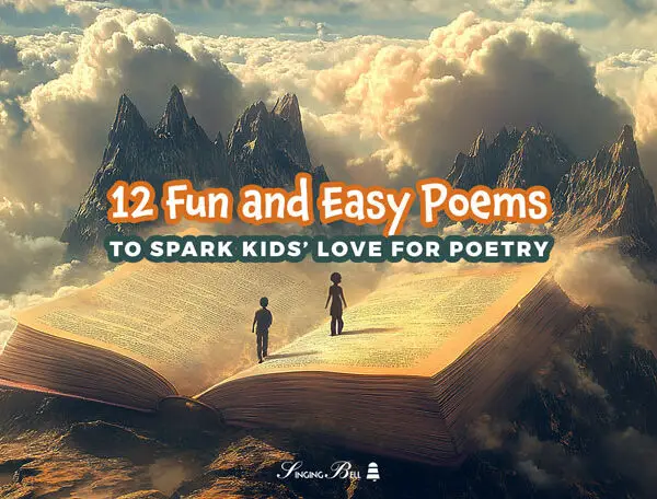 12 Fun and Easy Poems to Spark Kids’ Love for Poetry