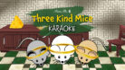 Three Kind Mice