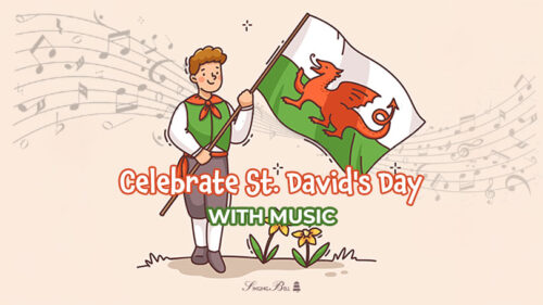 Celebrate St. David's Day with Music