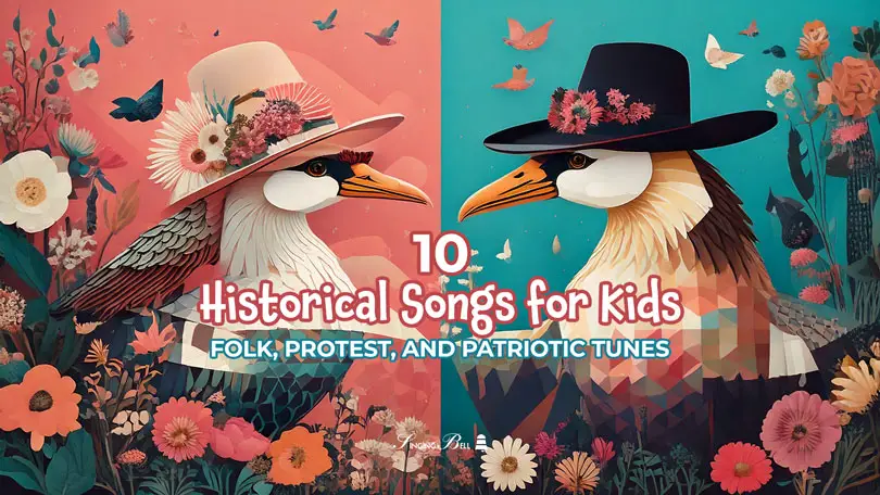 Historical songs for kids